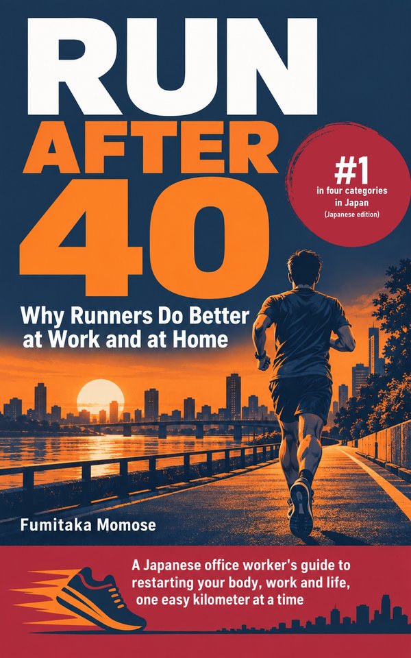 Cover of Run After 40 by Fumitaka Momose